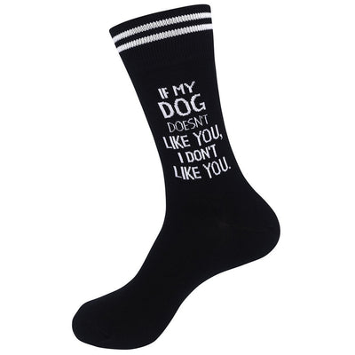 Funatic - If My Dog Doesn't Like You Crew Socks | Men's / Women's - Knock Your Socks Off